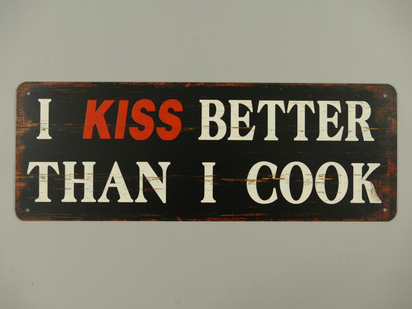 Wandschild Eisen I Kiss Better H.13x36cm